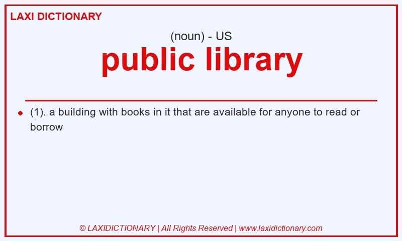Definition public library in American English