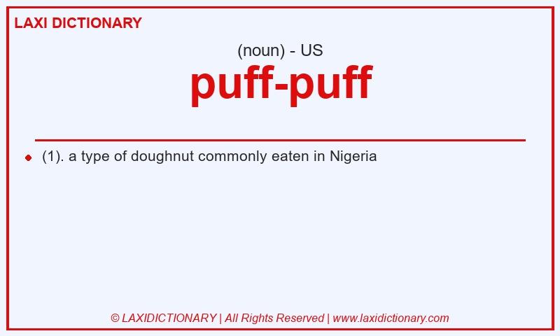 Definition puff-puff in American English