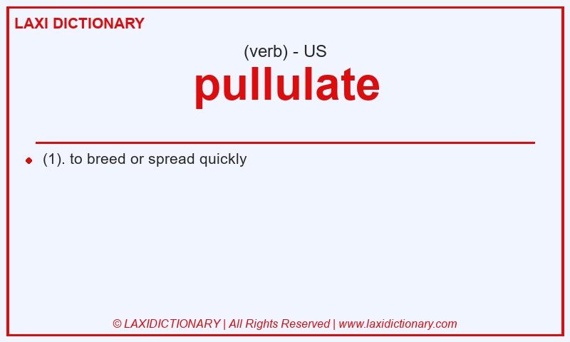 Definition pullulate in American English