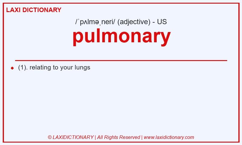 Definition pulmonary in American English