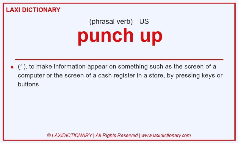 Definition punch up in American English