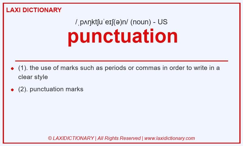 Definition punctuation in American English