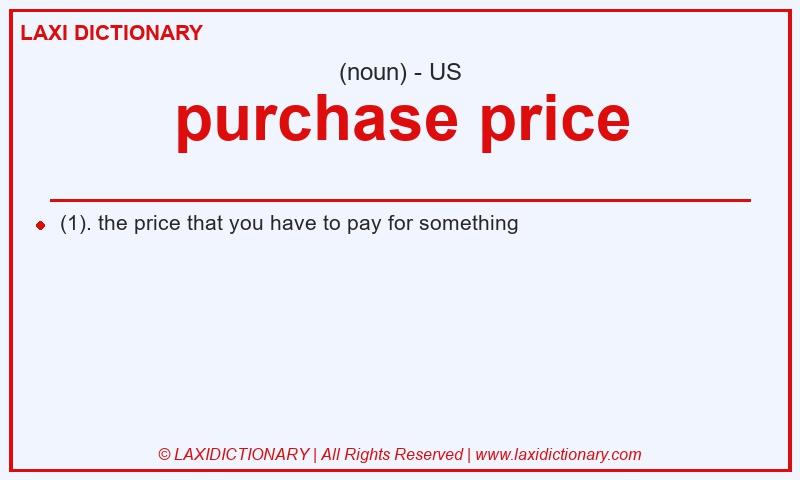 Definition purchase price in American English