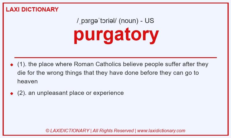 Definition purgatory in American English
