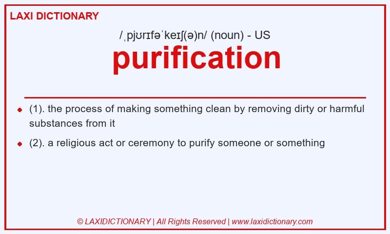 Definition purification in American English