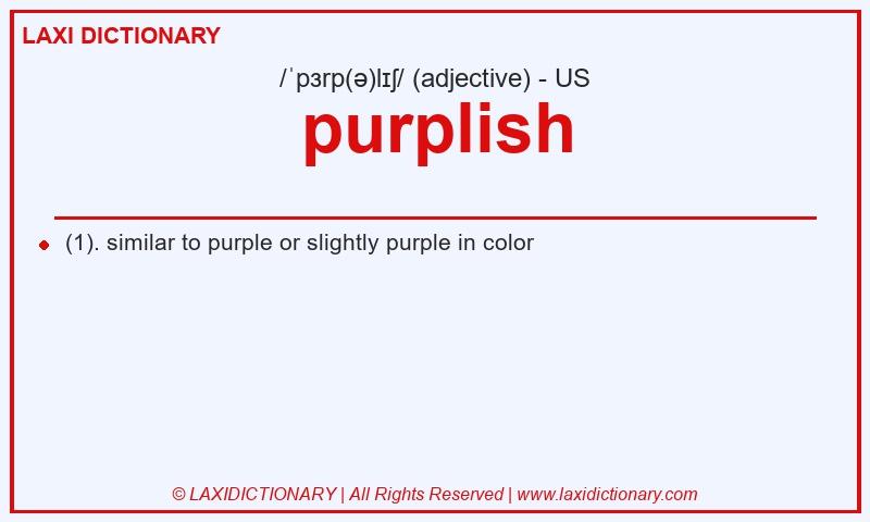 Definition purplish in American English