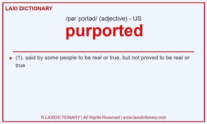 Definition purported in American English
