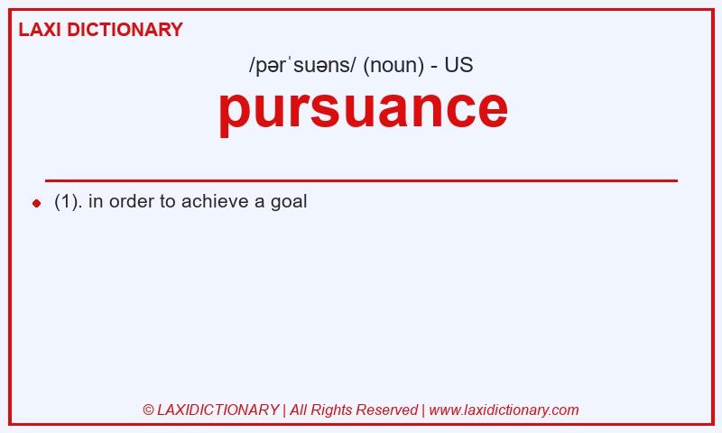 Definition pursuance in American English