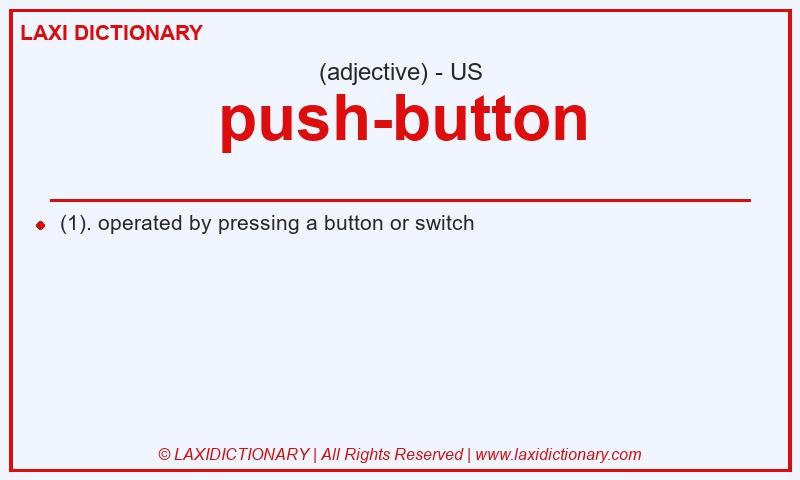 Definition push-button in American English