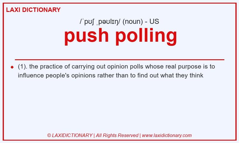 Definition push polling in American English