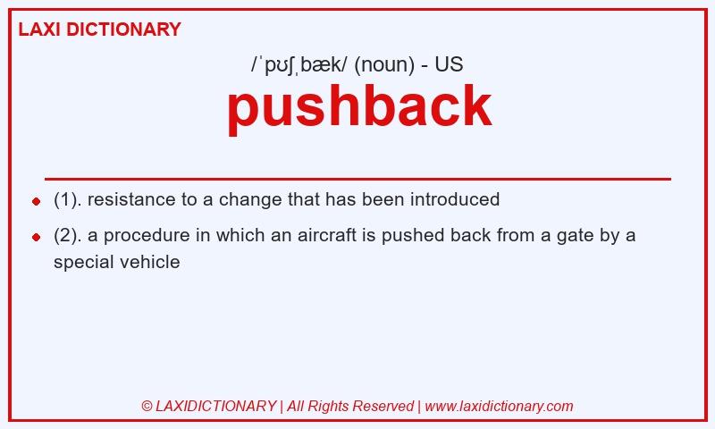Definition pushback in American English