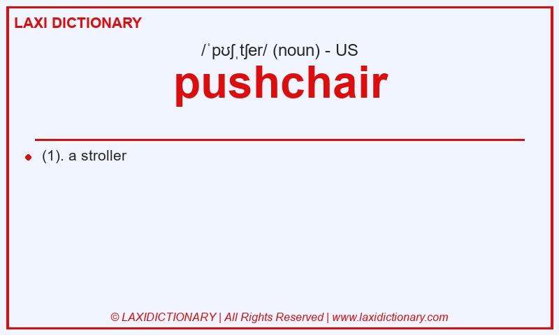 Definition pushchair in American English
