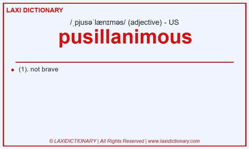 Definition pusillanimous in American English