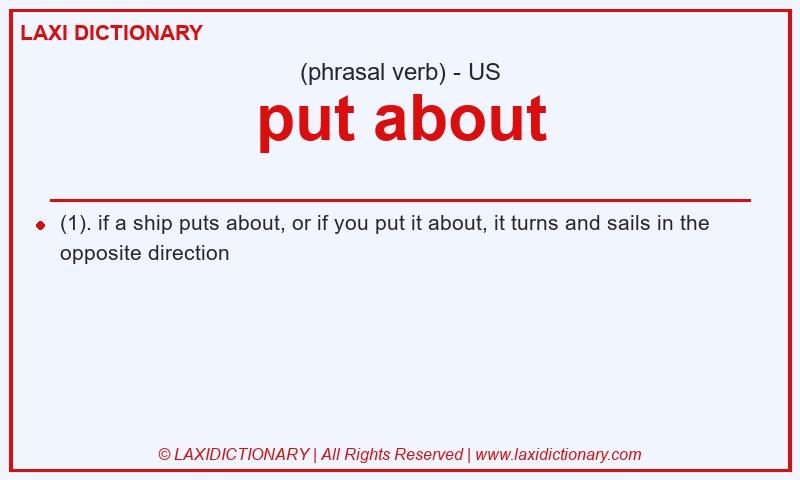 Definition put about in American English