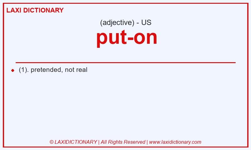 Definition put-on in American English