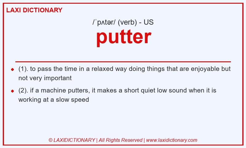 Definition putter in American English