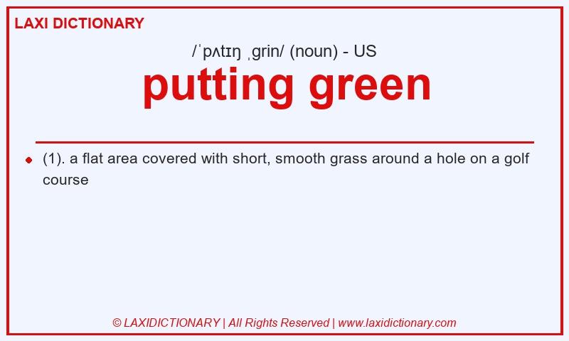 Definition putting green in American English