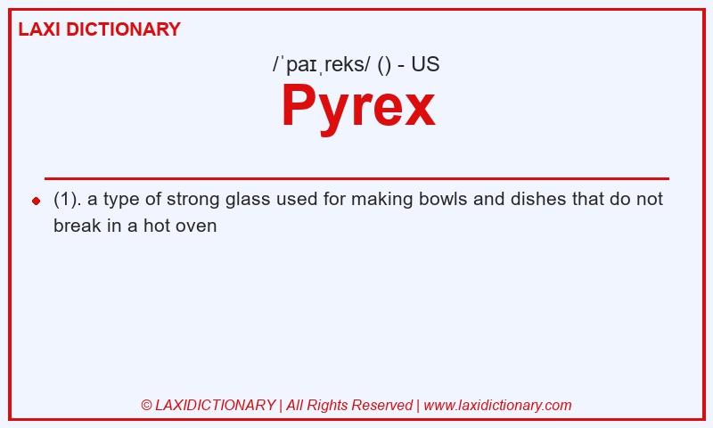Definition Pyrex in American English