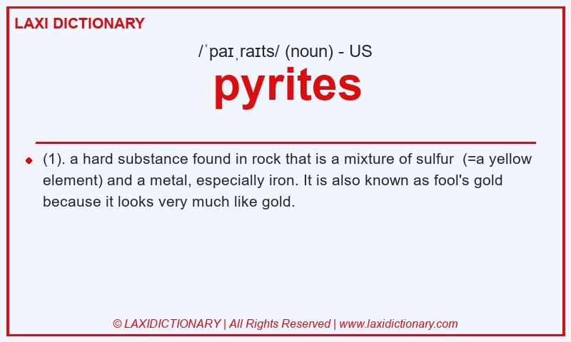 Definition pyrites in American English