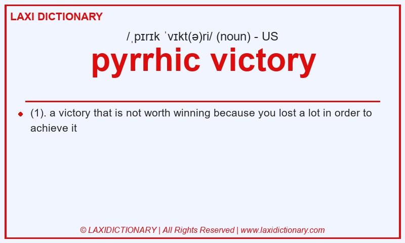 Definition pyrrhic victory in American English