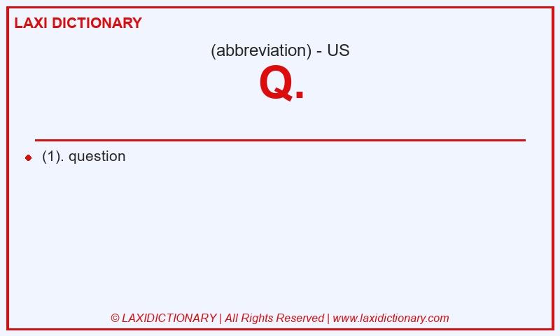 Definition Q. in American English