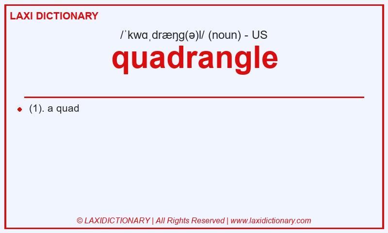 Definition quadrangle in American English