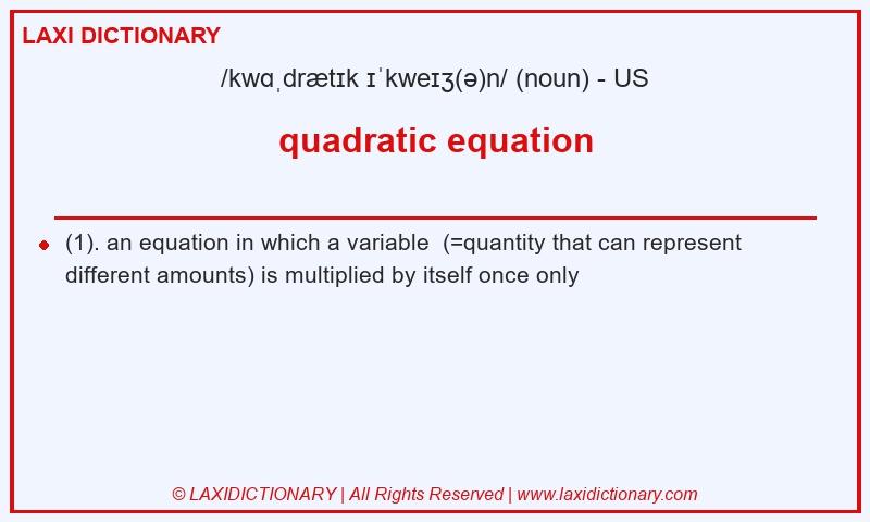 Definition quadratic equation in American English