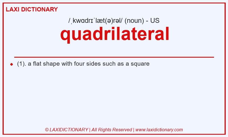 Definition quadrilateral in American English