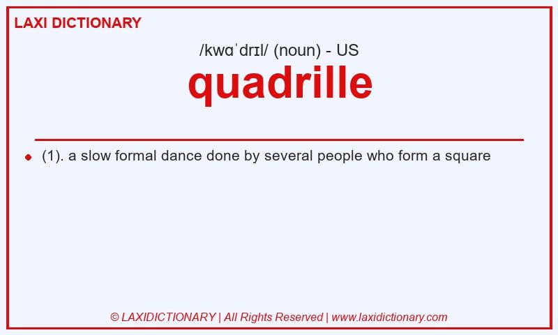 Definition quadrille in American English