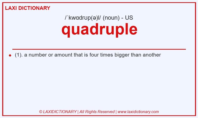 Definition quadruple in American English