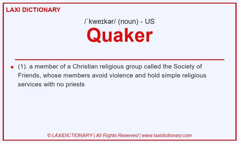 Definition Quaker in American English