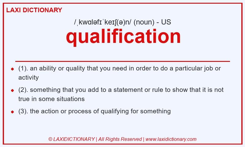 Definition qualification in American English