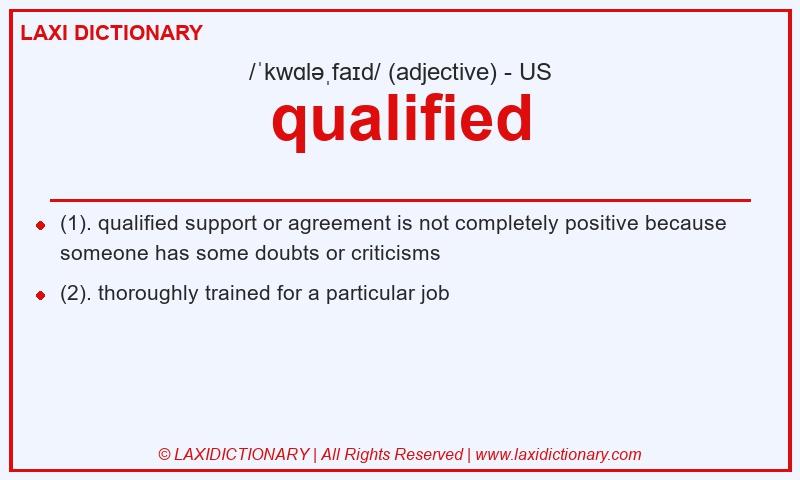 Definition qualified in American English
