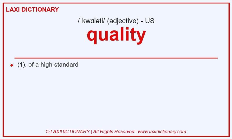 Definition quality in American English