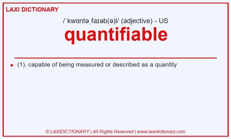 Definition quantifiable in American English