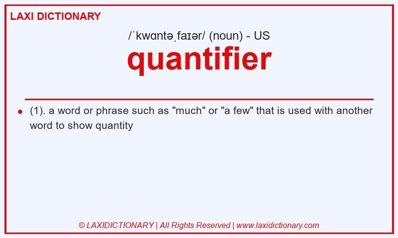 Definition quantifier in American English