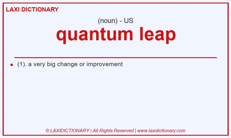 Definition quantum leap in American English