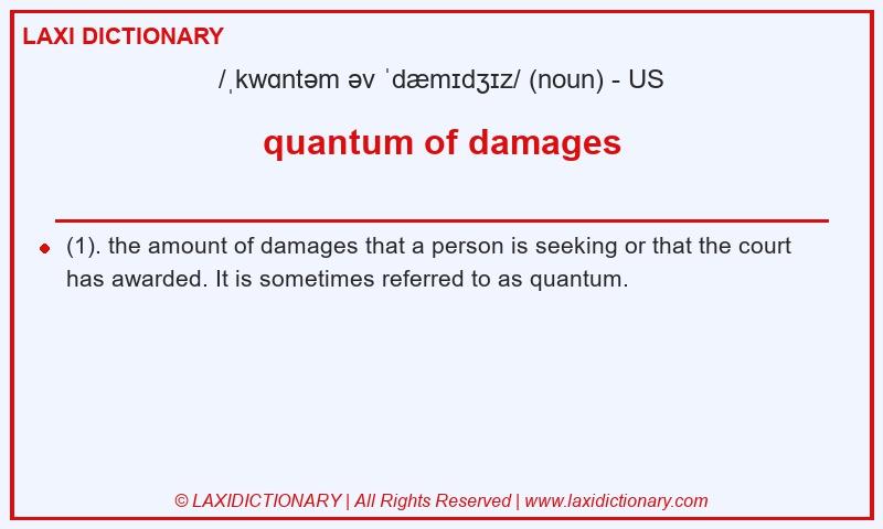 Definition quantum of damages in American English