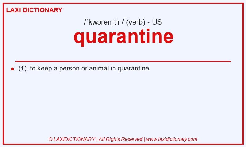 Definition quarantine in American English
