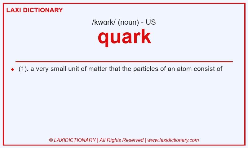 Definition quark in American English