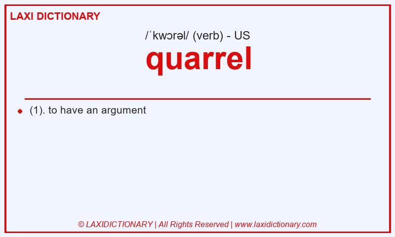 Definition quarrel in American English