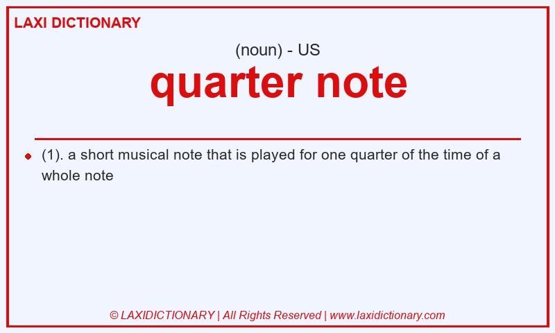 Definition quarter note in American English
