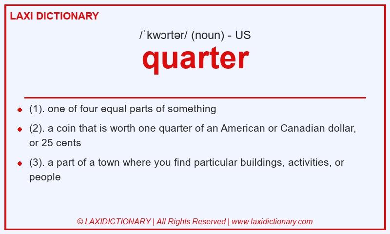 Definition quarter in American English