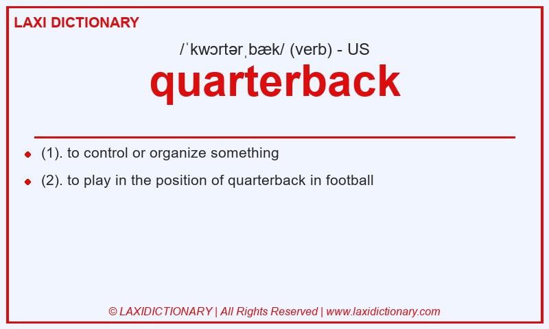 Definition quarterback in American English
