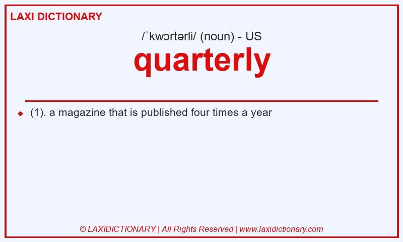 Definition quarterly in American English