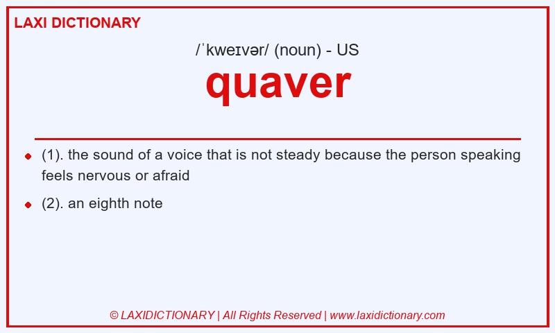 Definition quaver in American English