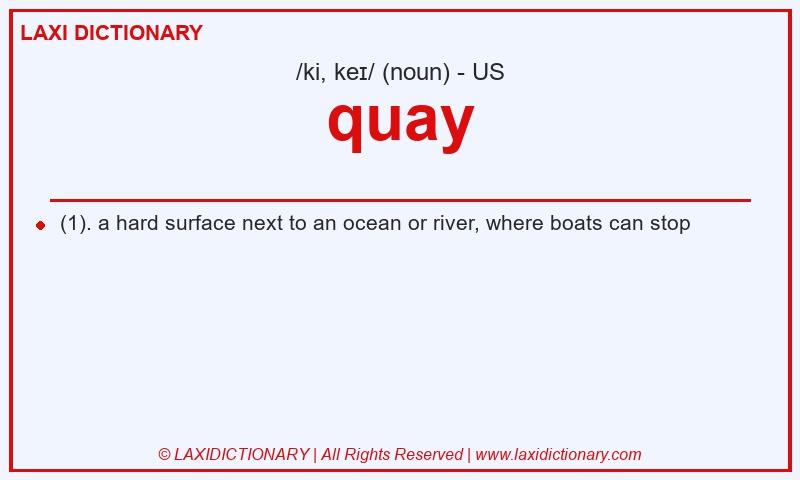 Definition quay in American English
