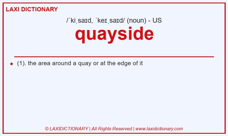 Definition quayside in American English