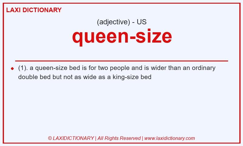 Definition queen-size in American English