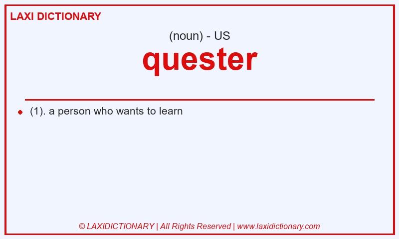 Definition quester in American English